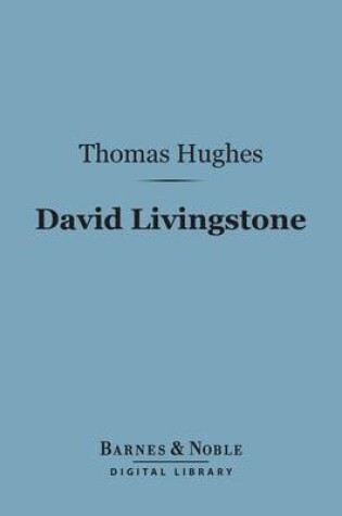 Cover of David Livingstone (Barnes & Noble Digital Library)