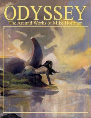 Book cover for Odyssey the Art and Works of Mike Hoffman
