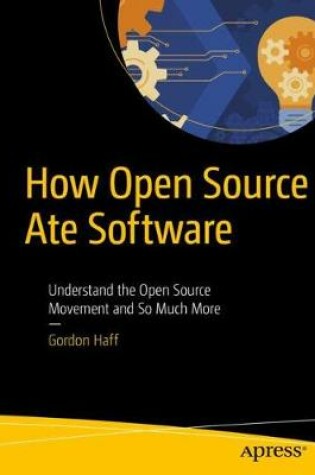 Cover of How Open Source Ate Software