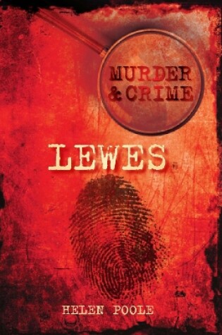 Cover of Murder and Crime Lewes