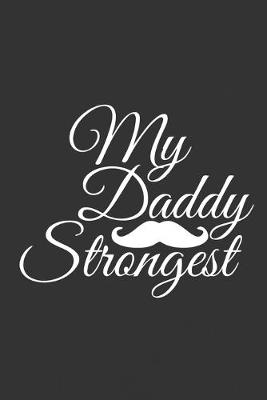 Book cover for My Daddy Strongest