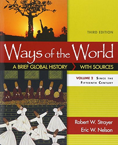 Book cover for Ways of the World with Sources, Volume II 3e & Launchpad for Ways of the World 3e (Six Month Access)