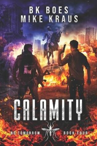 Cover of Calamity - No Tomorrow Book 4