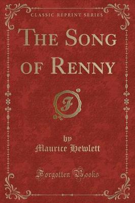 Book cover for The Song of Renny (Classic Reprint)