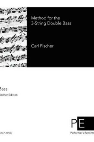 Cover of Method for the 3-String Double Bass