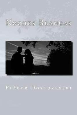 Book cover for Noches Blancas