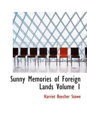 Book cover for Sunny Memories of Foreign Lands Volume 1