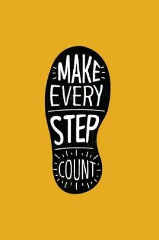 Cover of Make Every Step Count