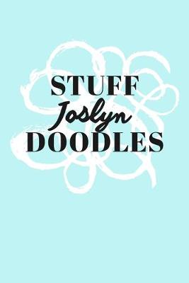 Book cover for Stuff Joslyn Doodles