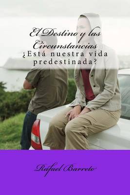 Book cover for El Destino y las Circunstancias