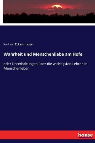 Cover of Wahrheit und Menschenliebe am Hofe