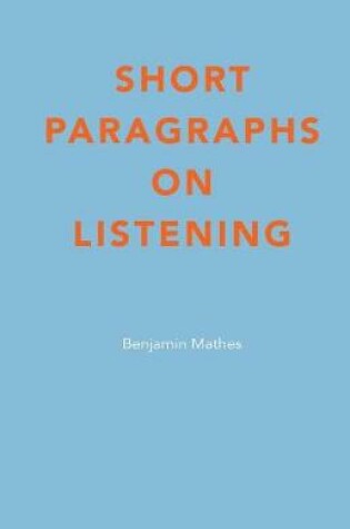 Cover of Short Paragraphs on Listening
