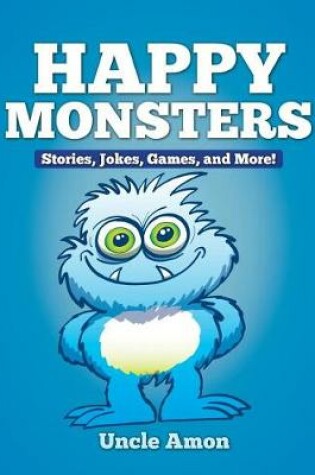 Cover of Happy Monsters