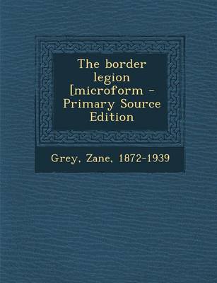 Book cover for Border Legion [Microform