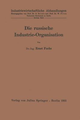 Cover of Die russische Industrie-Organisation