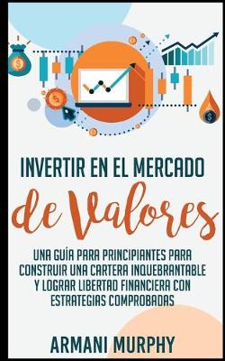 Book cover for Invertir en el Mercado de Valores