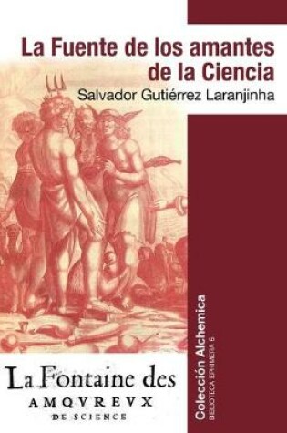 Cover of La Fuente de los Amantes de la Ciencia