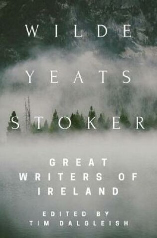 Cover of Wilde, Yeats, Stoker