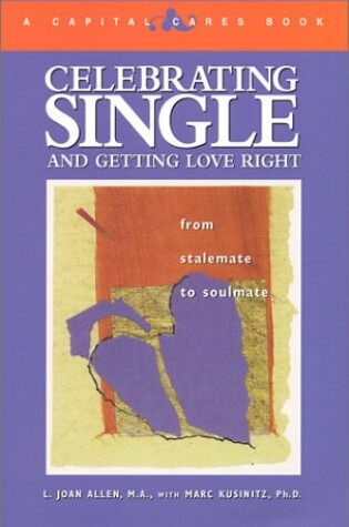 Cover of Celebrating Single and Getting Love Right