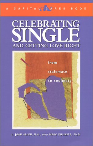 Book cover for Celebrating Single and Getting Love Right