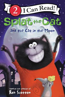 Book cover for Splat the Cat and the Cat in the Moon