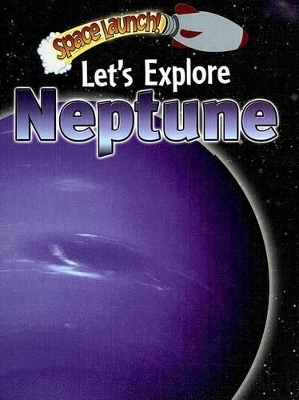 Cover of Let's Explore Neptune