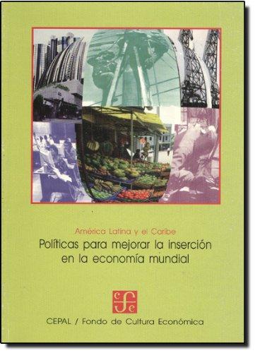 Book cover for Politicas Para Mejorar La Insercion En La Economia