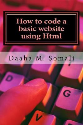 Cover of How to Code a Basic Website Using HTML