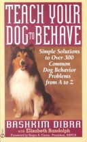 Book cover for Dibra & Randolph : Teach Your Dog to Behave (HB)