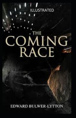 Book cover for The Coming Race Illustrated