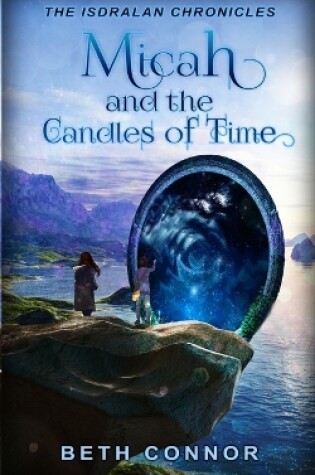 Cover of Micah and the Candles of Time