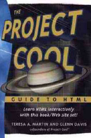 Cover of The Project Cool Guide to HTML