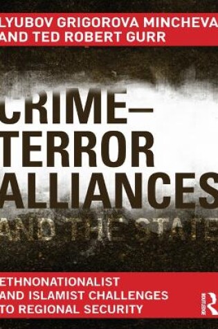 Cover of Crime-Terror Alliances and the State