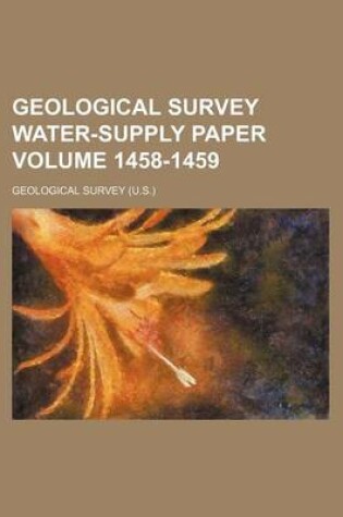 Cover of Geological Survey Water-Supply Paper Volume 1458-1459