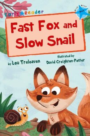 Cover of Fast Fox and Slow Snail