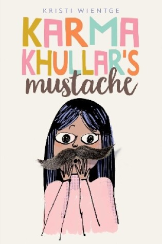 Cover of Karma Khullar's Mustache