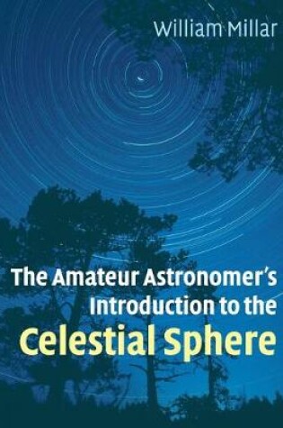 Cover of The Amateur Astronomer's Introduction to the Celestial Sphere