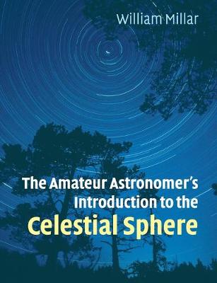 Book cover for The Amateur Astronomer's Introduction to the Celestial Sphere