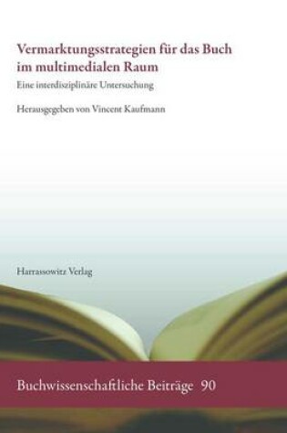 Cover of Vermarktungsstrategien Fur Das Buch Im Multimedialen Raum