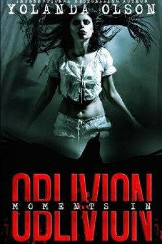 Cover of Moments in Oblivion
