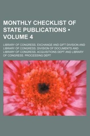 Cover of Monthly Checklist of State Publications (Volume 4)