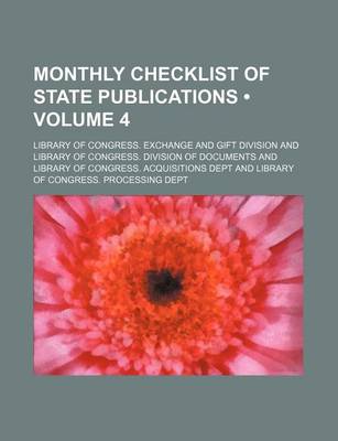 Book cover for Monthly Checklist of State Publications (Volume 4)