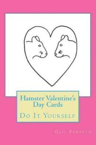 Cover of Hamster Valentine's Day Cards