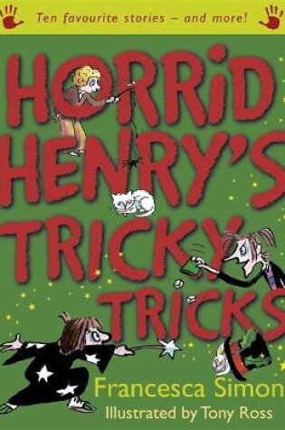 Cover of Horrid Henry's Tricky Tricks
