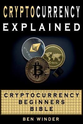 Book cover for Cryptocurrency Explained