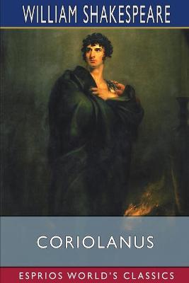 Book cover for Coriolanus (Esprios Classics)