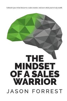 Cover of The Mindset of a Sales Warrior