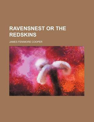 Book cover for Ravensnest or the Redskins