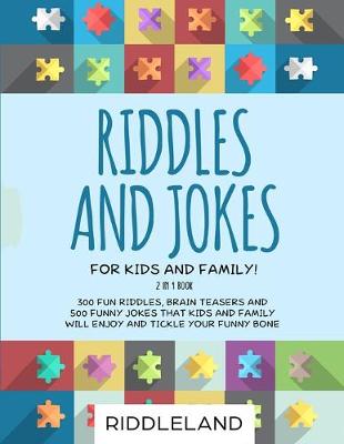 Book cover for Riddles and Jokes For Kids and Family