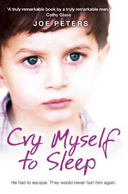 Book cover for Cry Myself to Sleep